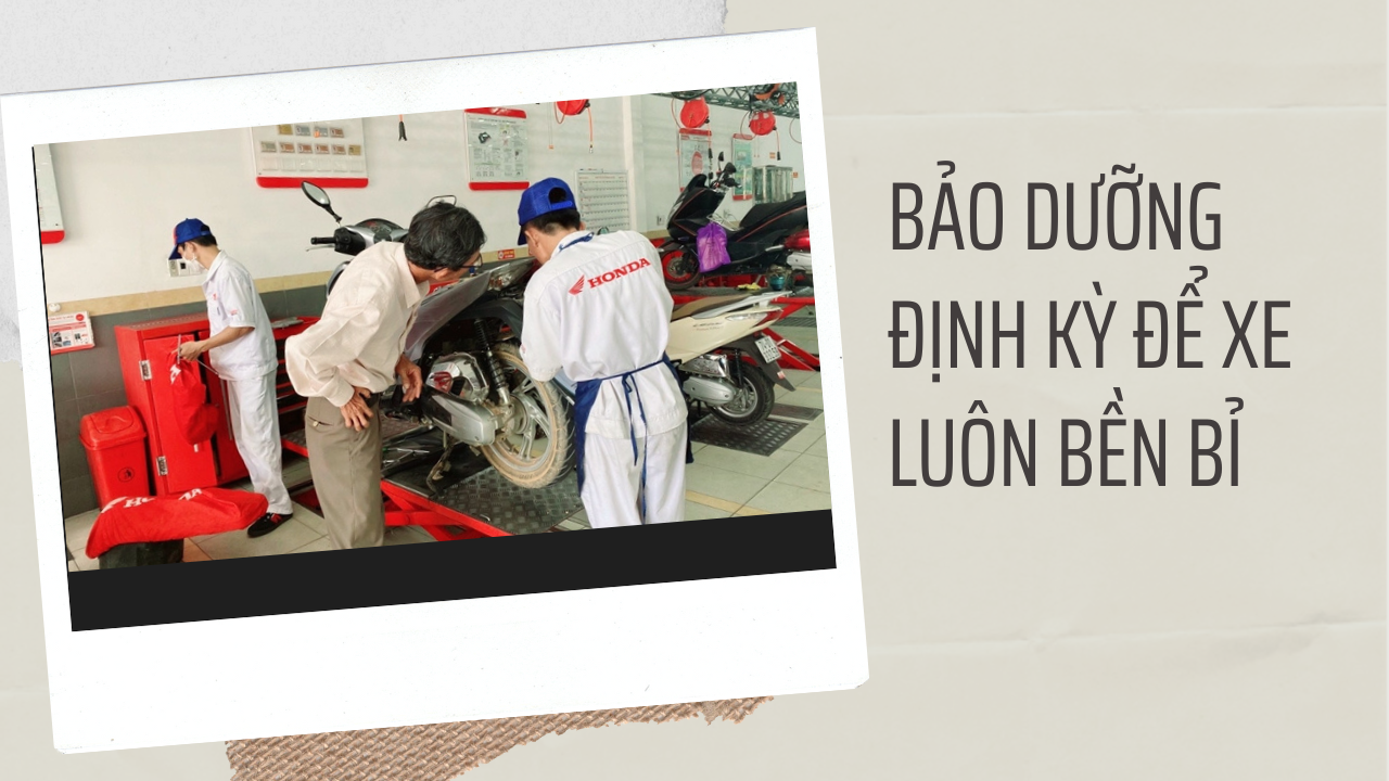 Lưu ý khi chạy xe tay ga bảo dưỡng định kỳ để xe luôn bền bỉ