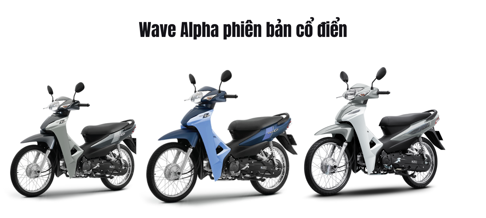 Giá xe Wave Alpha 2025 Phiên Bản Cổ Điển